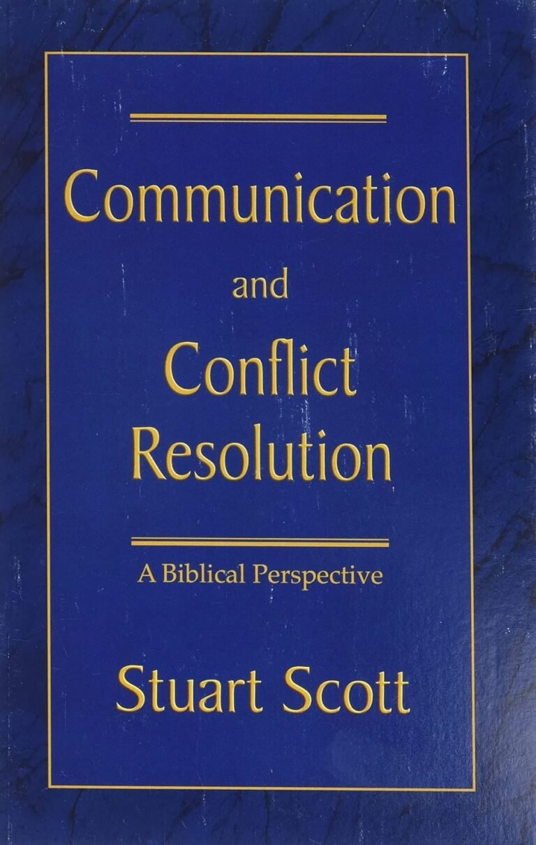 Biblical Strategies for Resolving Conflict in Family Leadership