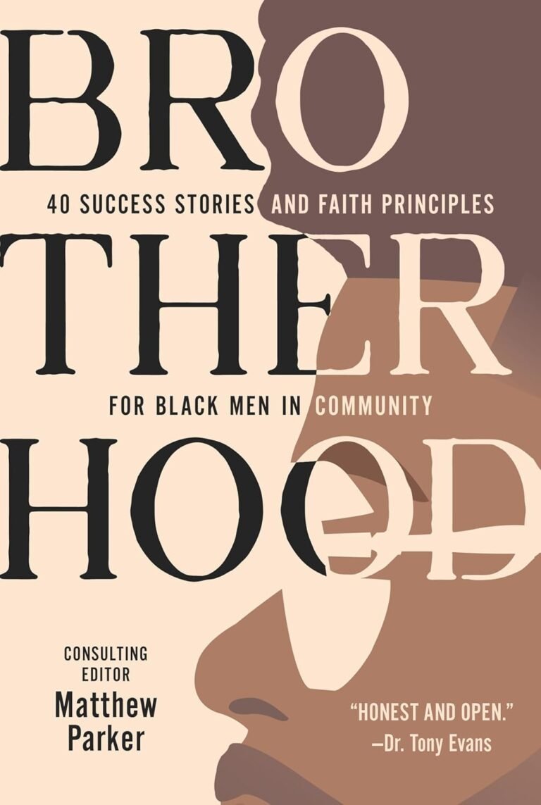 Brotherhood Unleashed Strength in Faith and Community for Black Men