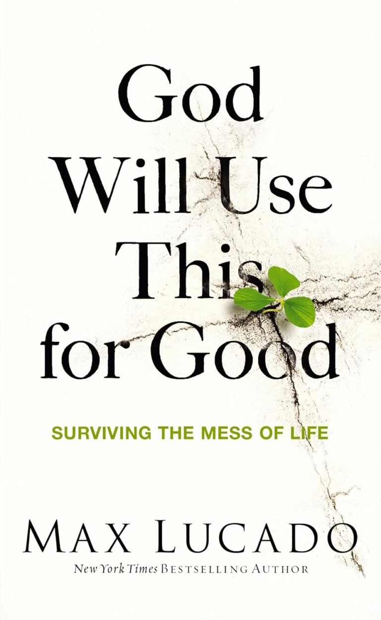 Empowered by Faith: A Man's Guide to Thriving Through Life's Challenges in God Will Use This for Good