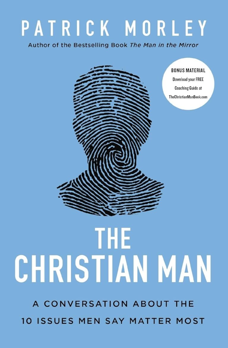 Empowering Christian Men: A Deep Dive into The Christian Man and Its Key Issues