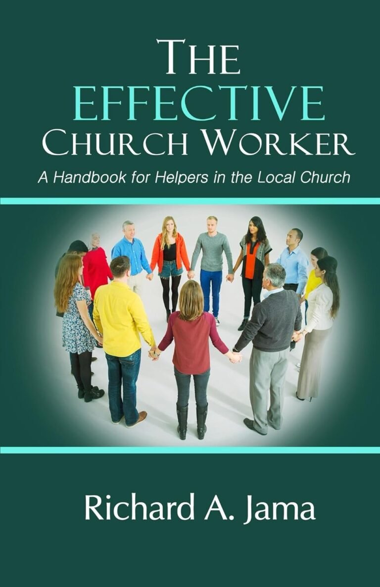 Empowering Helpers: A Deep Dive into The Effective Church Worker