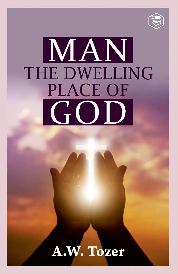 Exploring Divine Presence: A Review of "Man - the Dwelling Place of God"