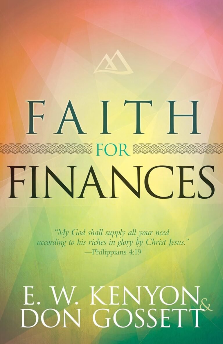 Faith for Finances: A Review of Empowering Financial Wisdom