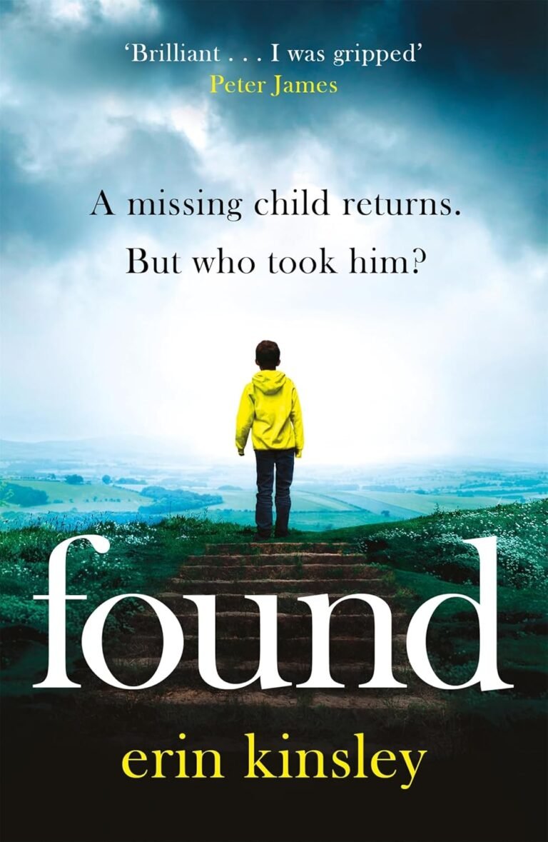 Found: A Thrilling Guide for Faithful Fathers and Husbands