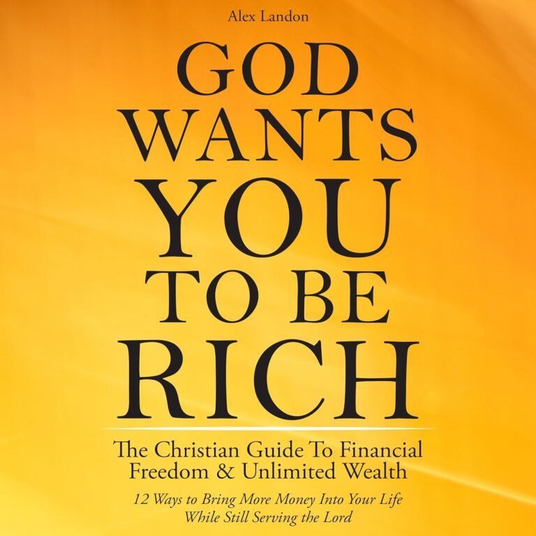 Mastering Wealth God’s Way: A Review for Christian Men