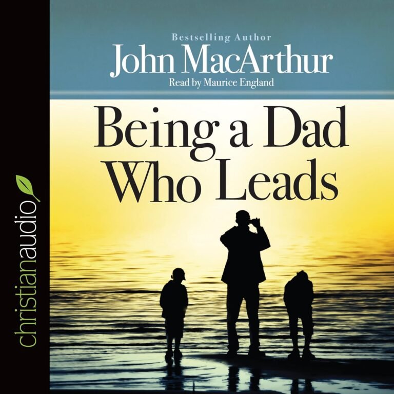 Powerful Leadership for Dads: A Guide to Faithful Fatherhood