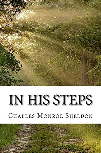 Transform Your Faith: A Powerful Review of In His Steps for Men Seeking Leadership and Purpose