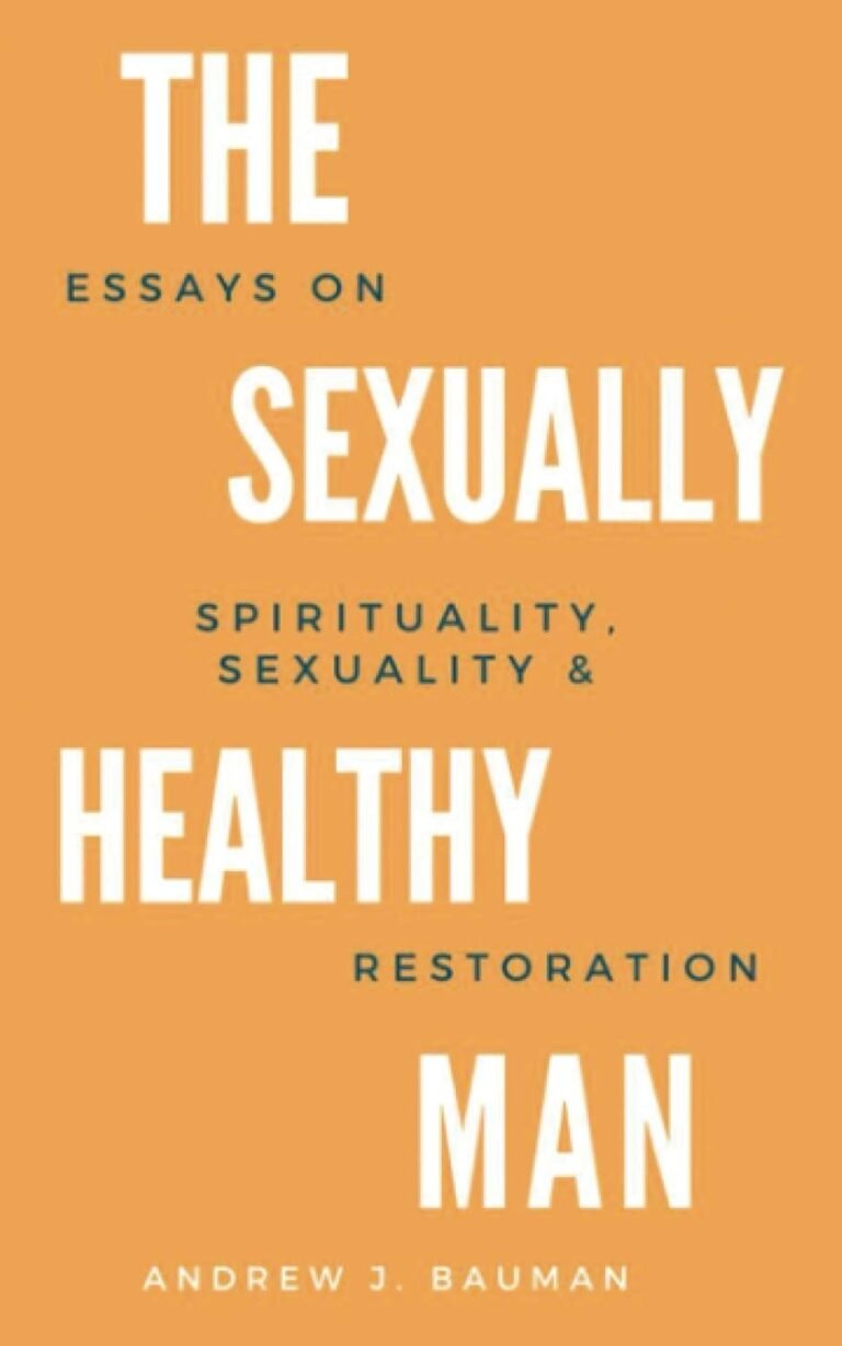 Transforming Masculinity: A Review of The Sexually Healthy Man
