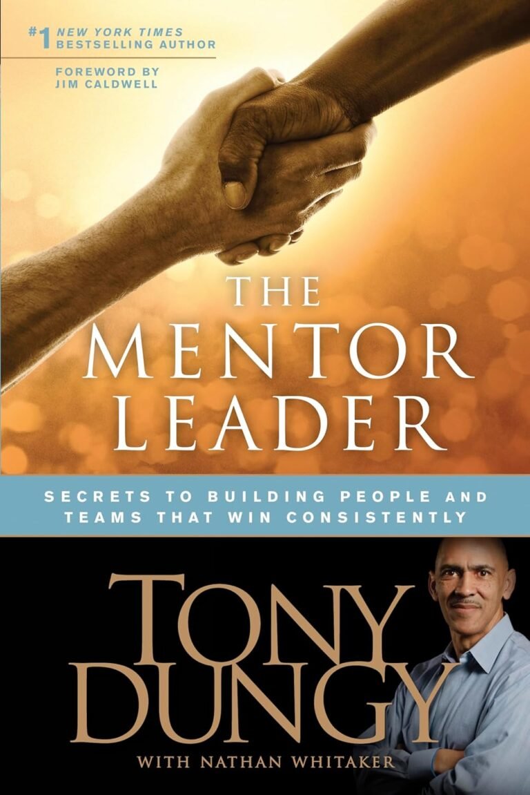 Unleashing Leadership Potential: A Review of The Mentor Leader for Christian Men Seeking Purpose and Team Success