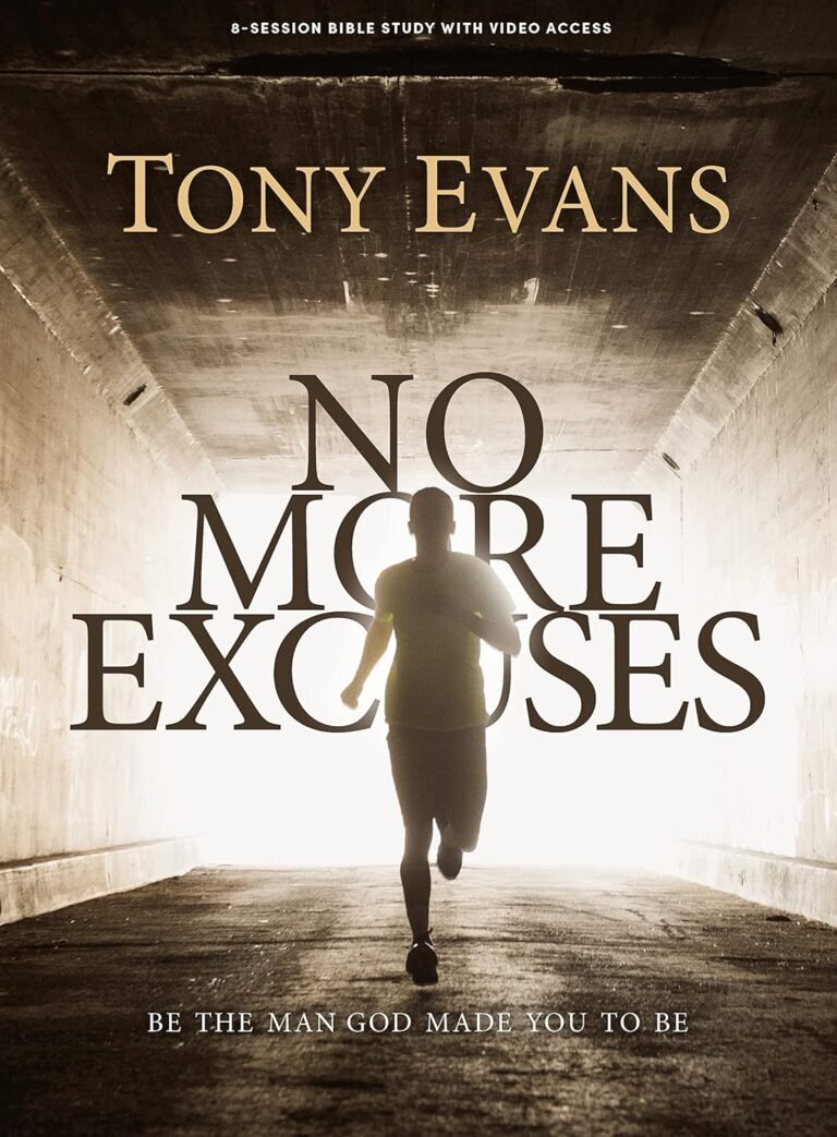 Unlock Your Spiritual Potential with No More Excuses Bible Study Book Review for Christian Men
