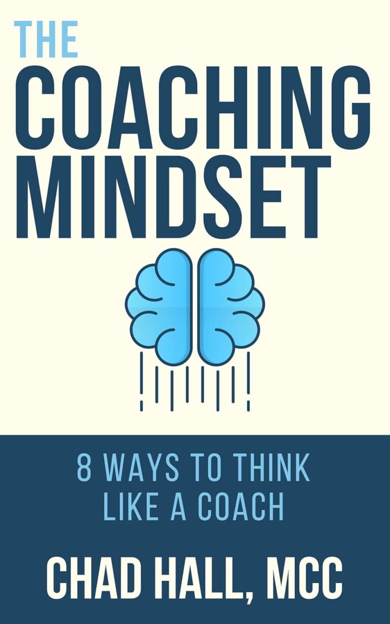A Christian Man’s Guide to The Coaching Mindset for Success