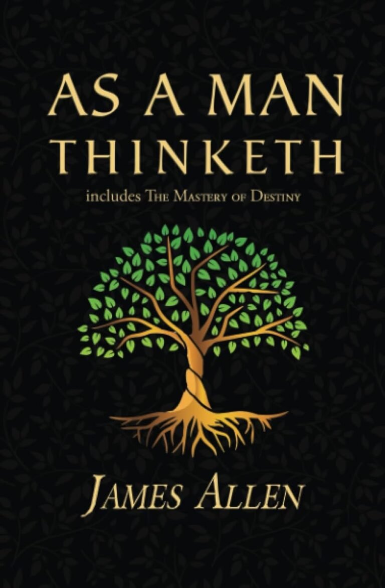 Empower Your Mind: A Christian Men's Review of As a Man Thinketh