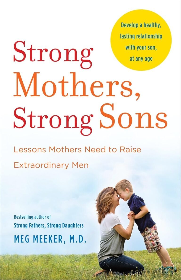 Empowering Dads: Biblical Insights from Strong Mothers Strong Sons