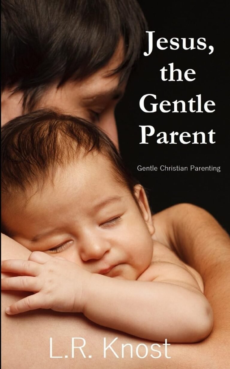 Empowering Fathers: A Review of Gentle Christian Parenting