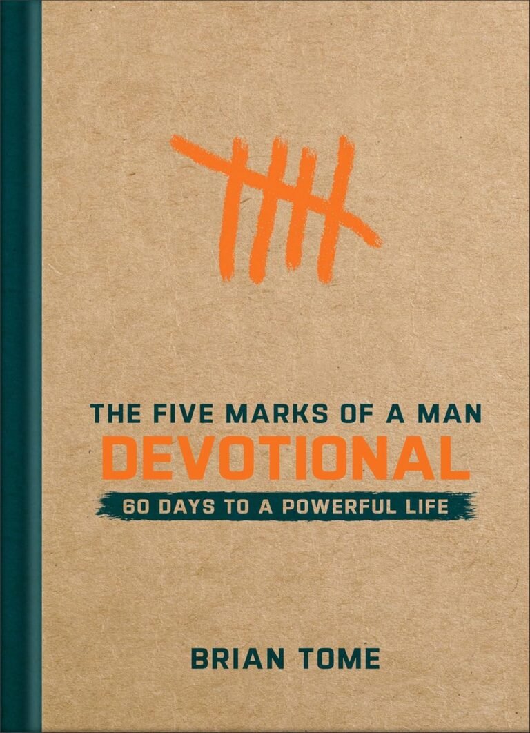 Exploring Masculinity and Faith: A Review of The Five Marks of a Man Devotional for Christian Men