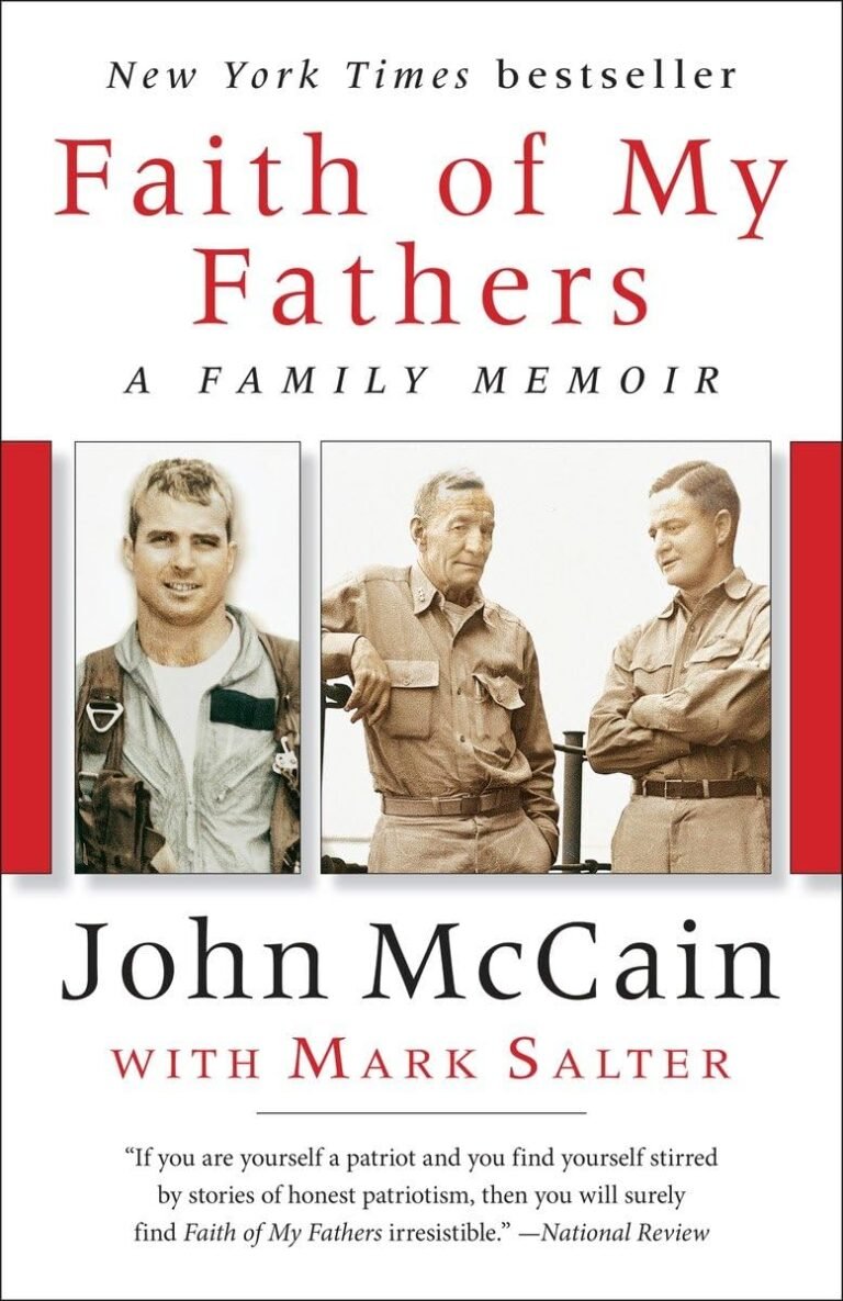 Faith of My Fathers Review: A Blueprint for Stronger Families