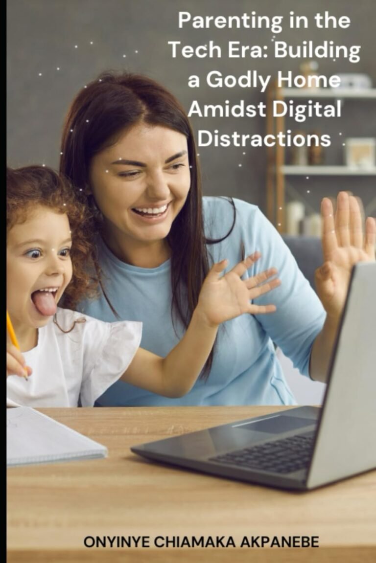 Fathering with Faith in a Digital World  A Review of Parenting in the Tech Era