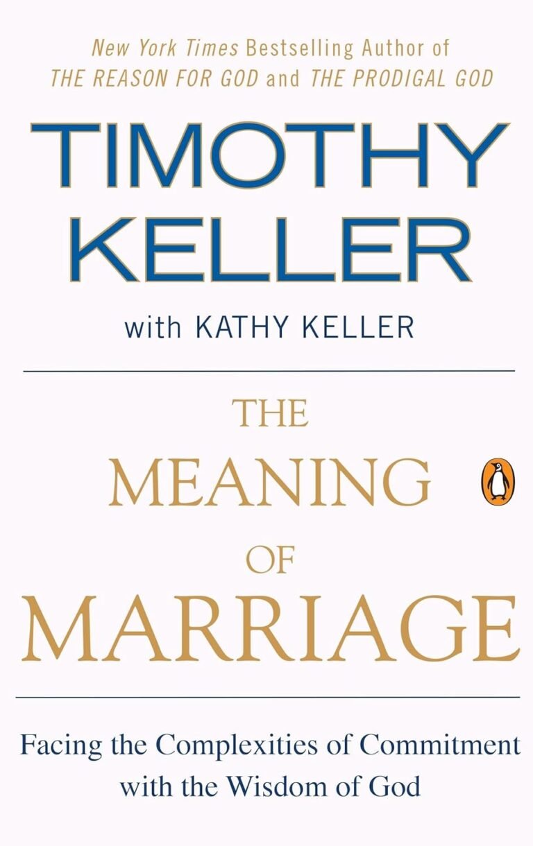 Lead Your Family with Faith: A Review of The Meaning of Marriage