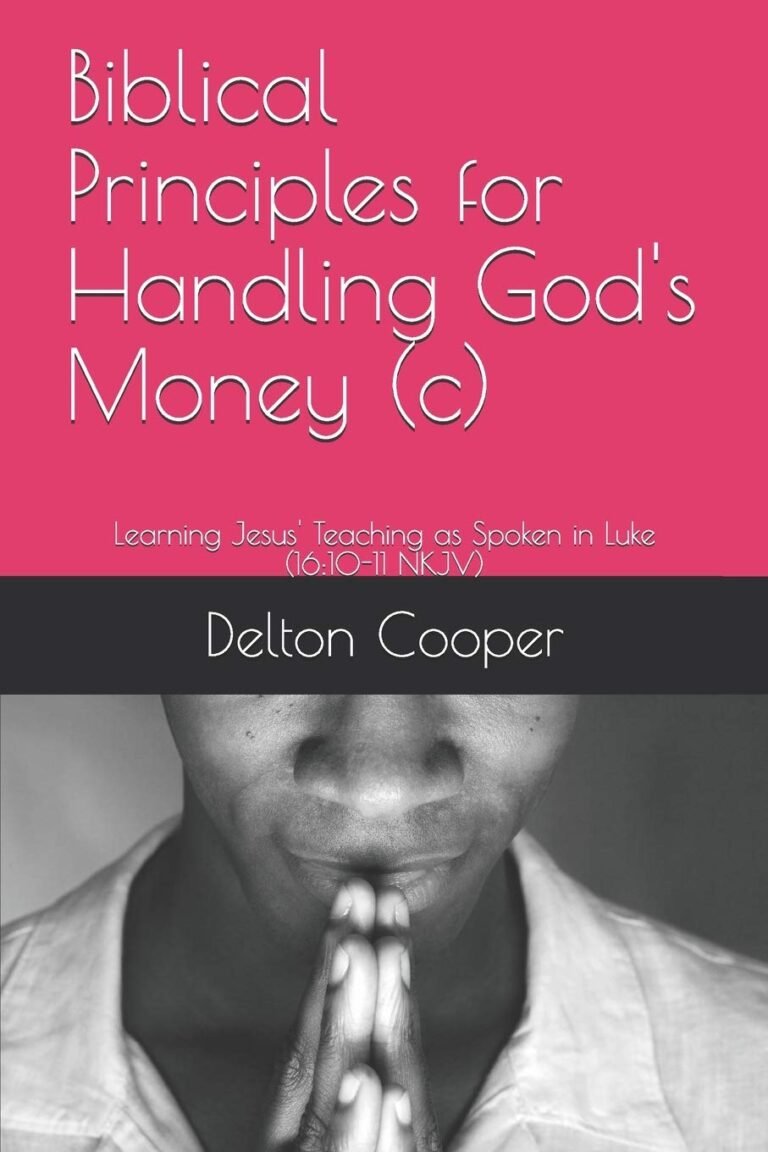 Mastering Biblical Wealth: A Man's Guide to Stewardship