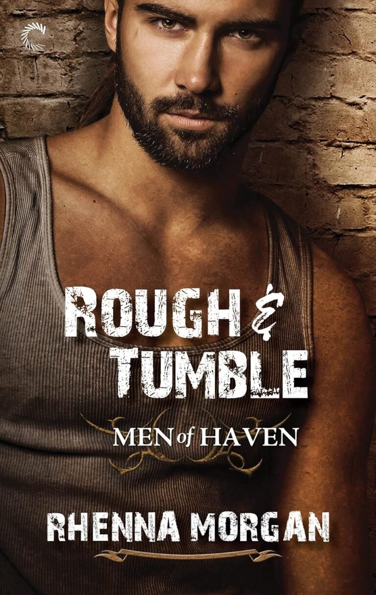 Powerful Love and Leadership in Rough & Tumble Review