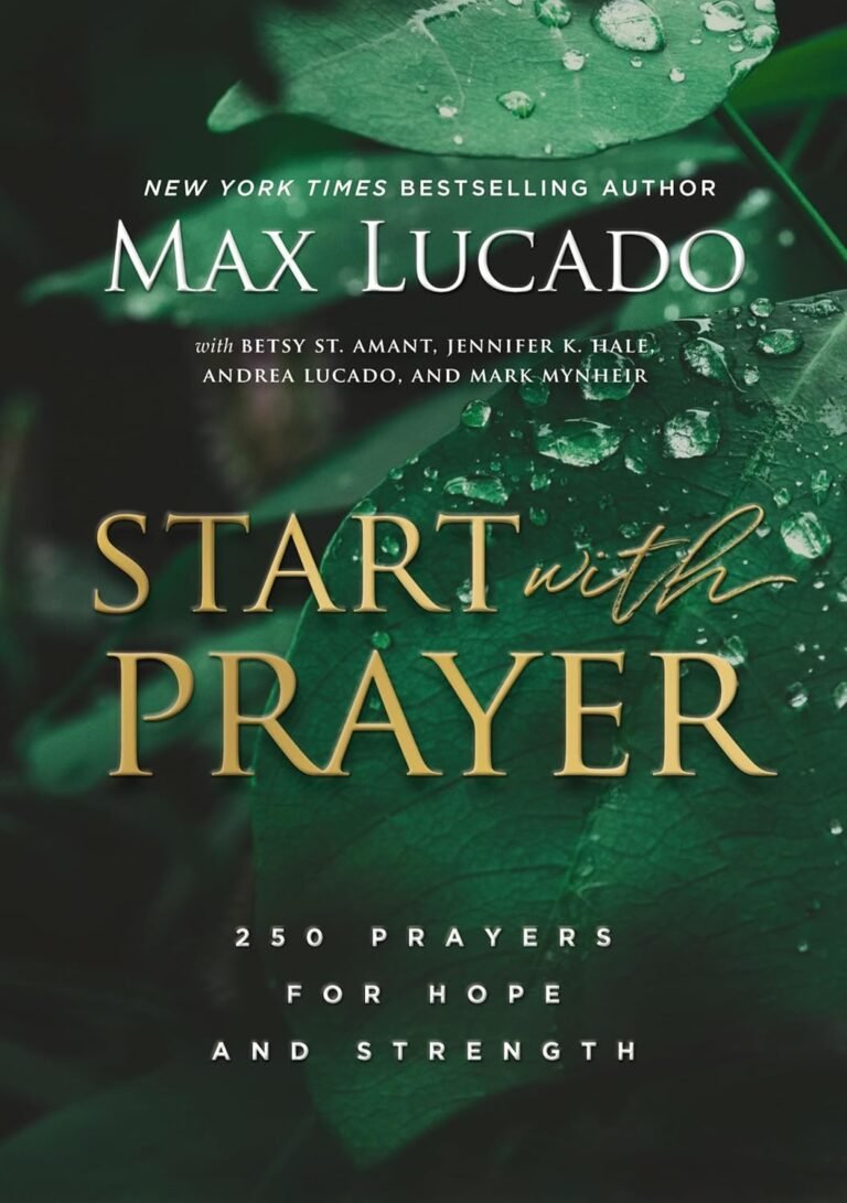 Start with Prayer: 250 Prayers for Hope and Strength - The Perfect Christian Devotional Prayer and Scripture Gift Review: A Path for Men Seeking Godly Transformation