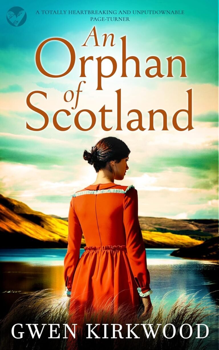 Strengthening Faith and Family in An Orphan of Scotland