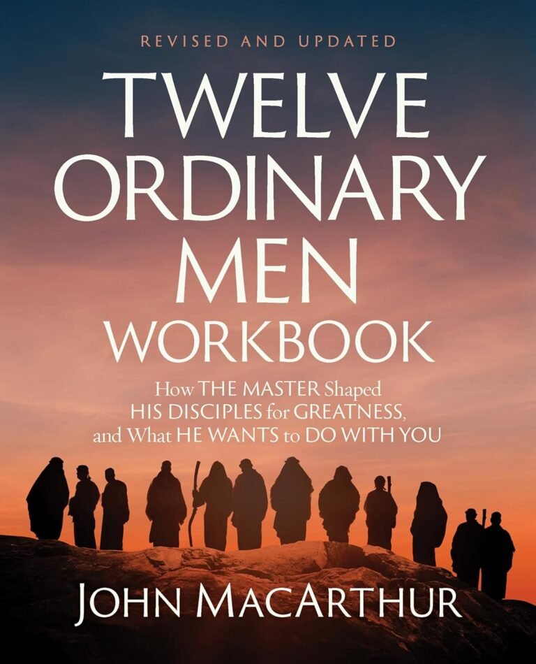 Unleashing Greatness: A Man's Guide to the Twelve Ordinary Men Workbook Review
