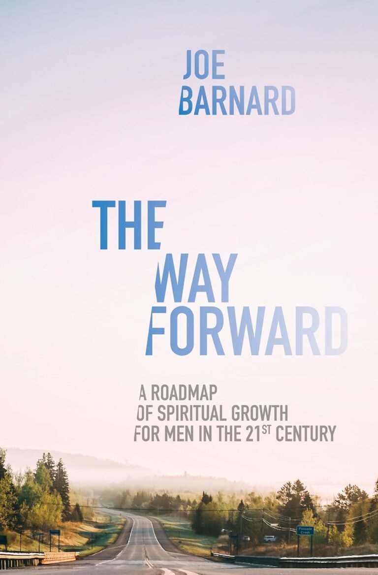 Unleashing Spiritual Strength: A Review of The Way Forward for Men in the 21st Century