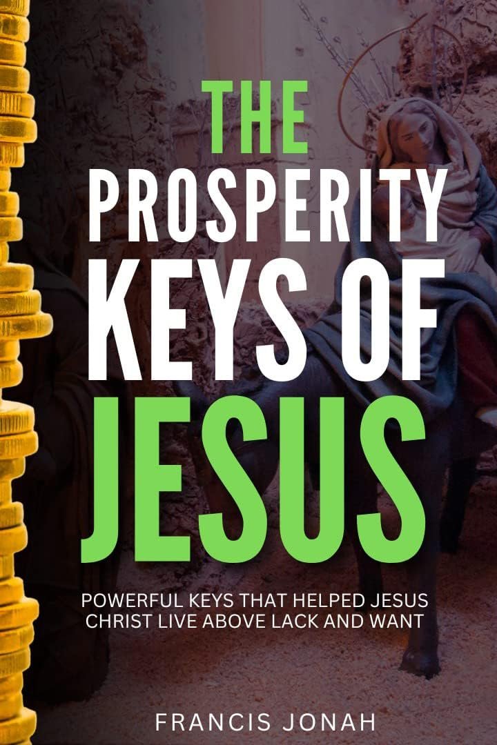 Unlocking Divine Wealth: A Man's Guide to Prosperity Keys