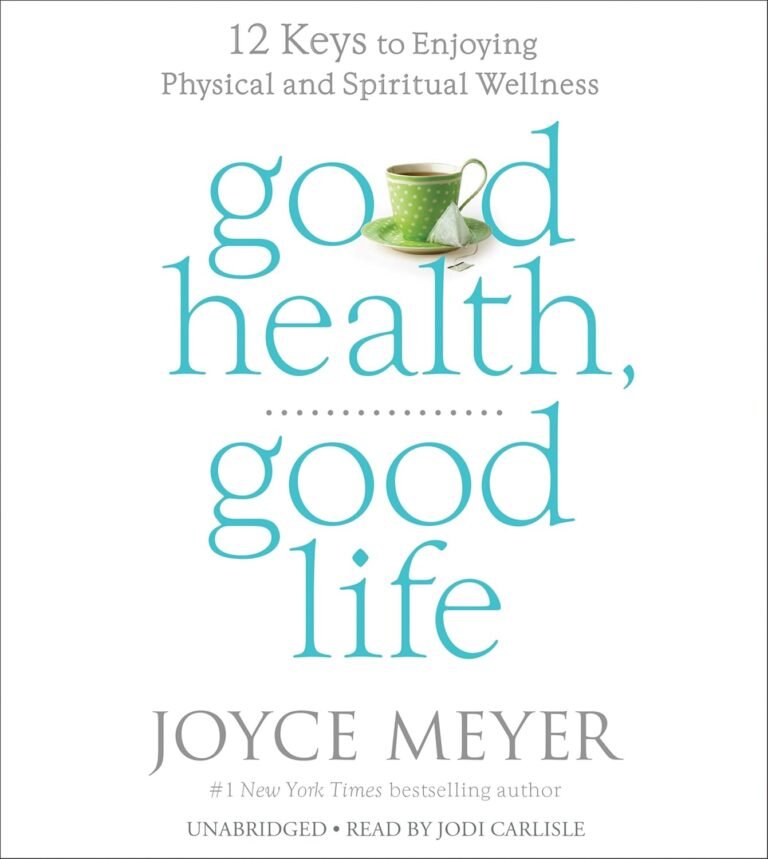 Unlocking Godly Masculinity: A Review of Good Health, Good Life
