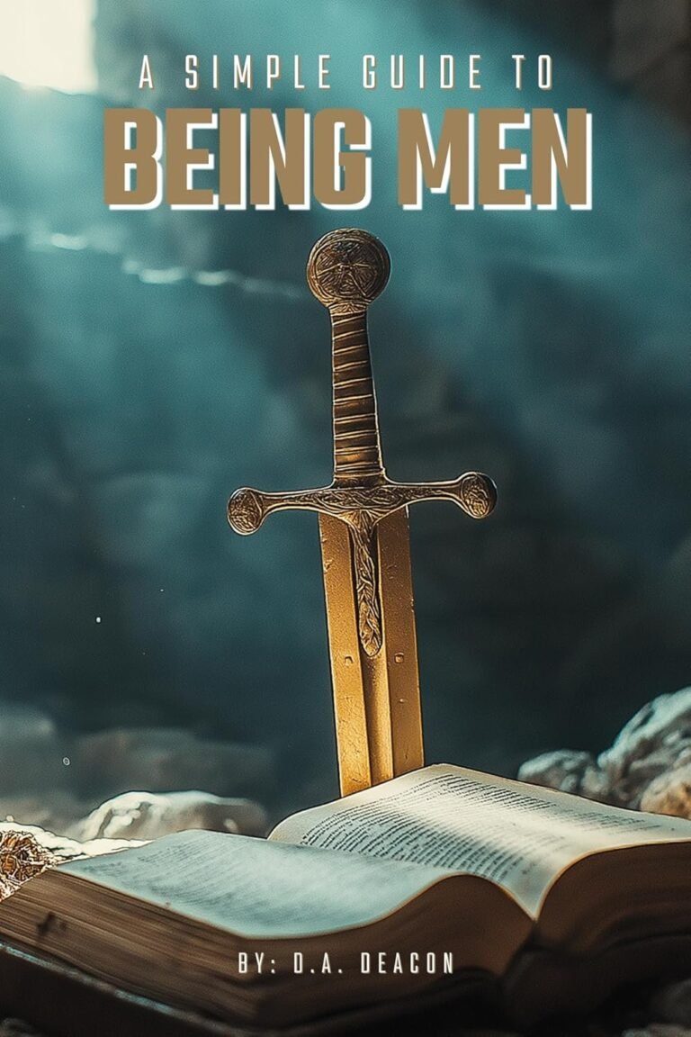 Become the Leader You’re Called to Be: A review of A Simple Guide To Being Men: A 31 Day Devotional for Men to Develop Godly Character