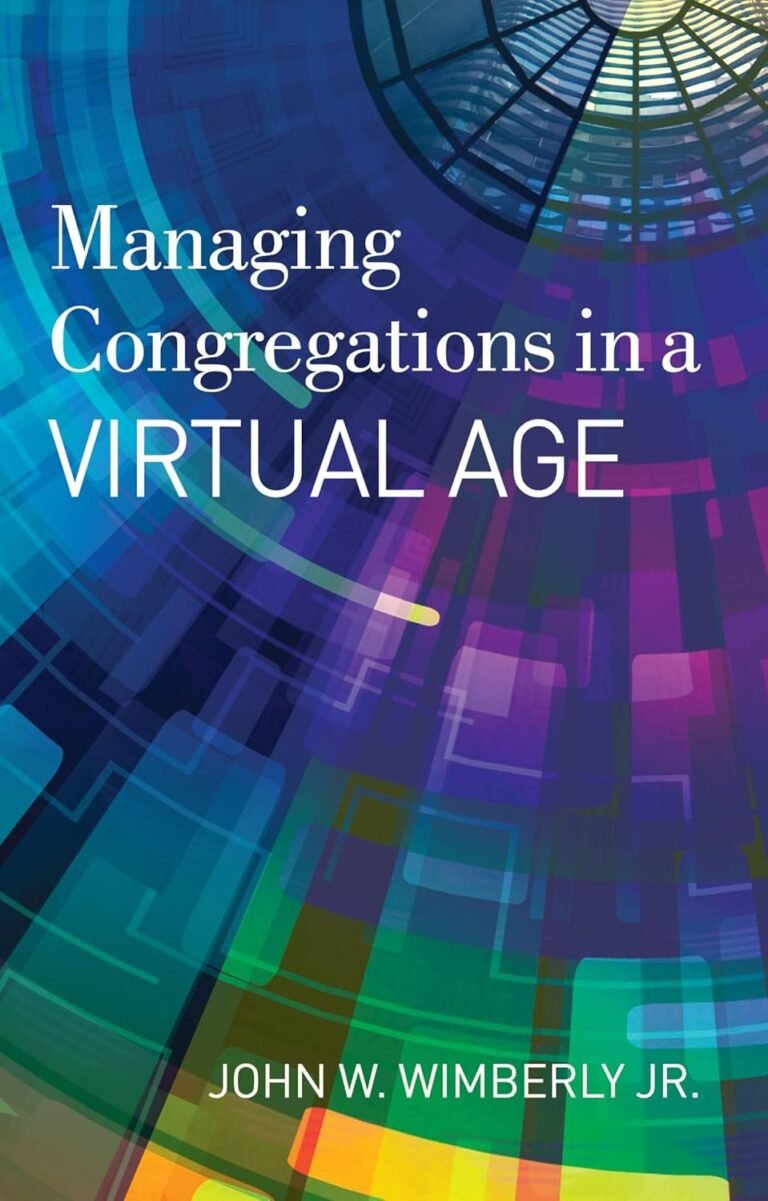 Bold Leadership in Virtual Ministry