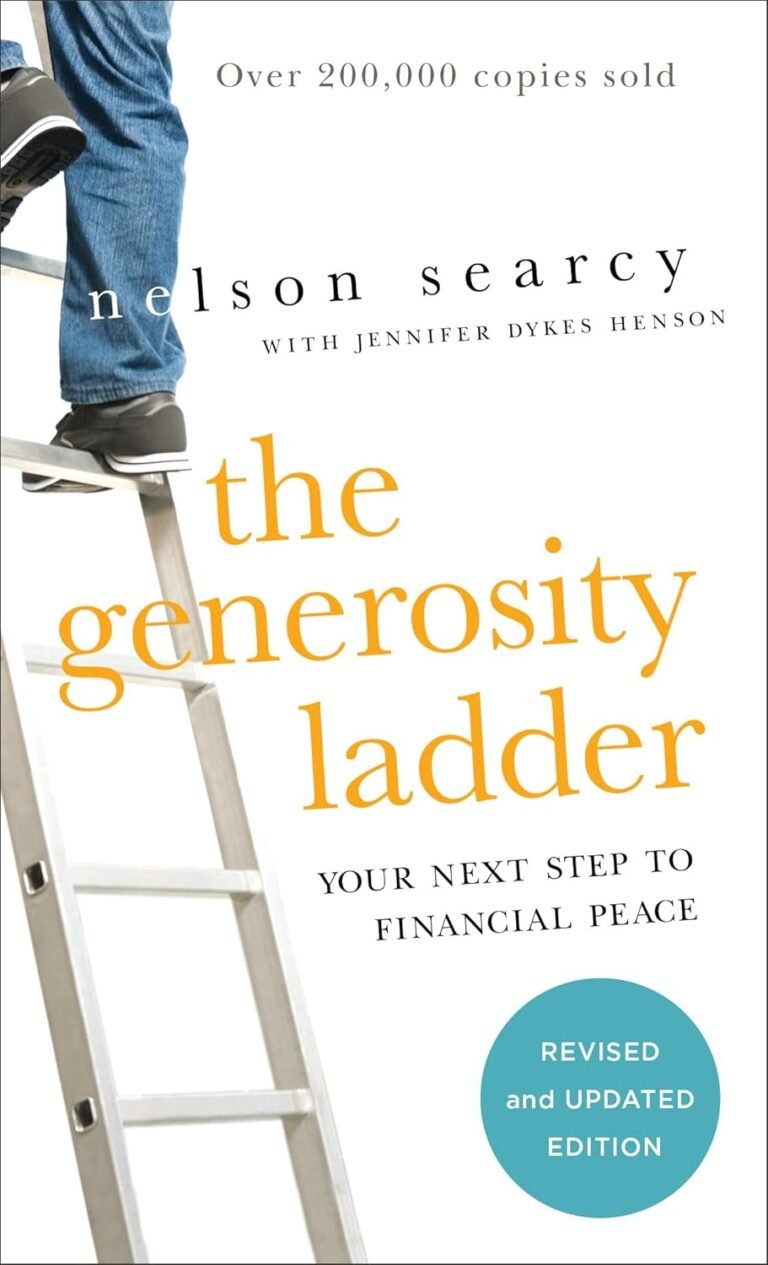 Climb the Generosity Ladder to Financial Strength and Peace
