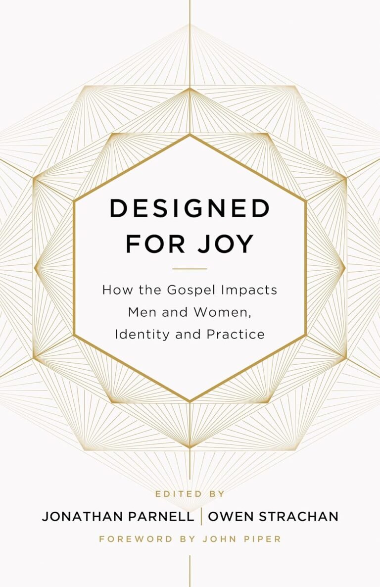 Designed for Purpose Strength and Identity in the Gospel for Men