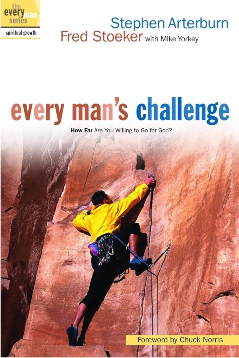 Discover Real Courage: A review of Every Man's Challenge: How Far Are You Willing to Go for God? (The Every Man Series)