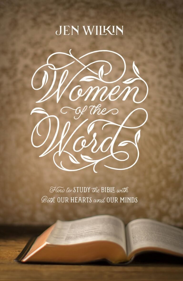 <p>Empower Your Faith: A Review of <em>Women of the Word</em> for Christian Men</p>