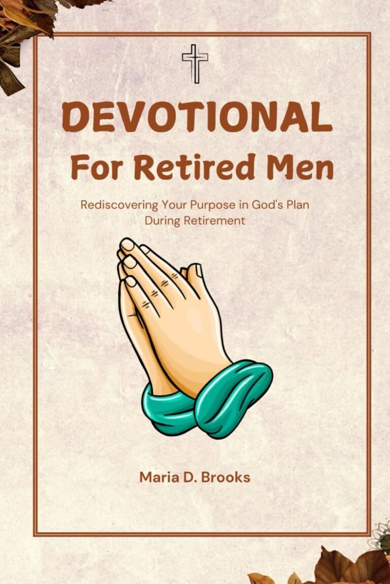 Empowered Purpose for Retired Men in God's Plan