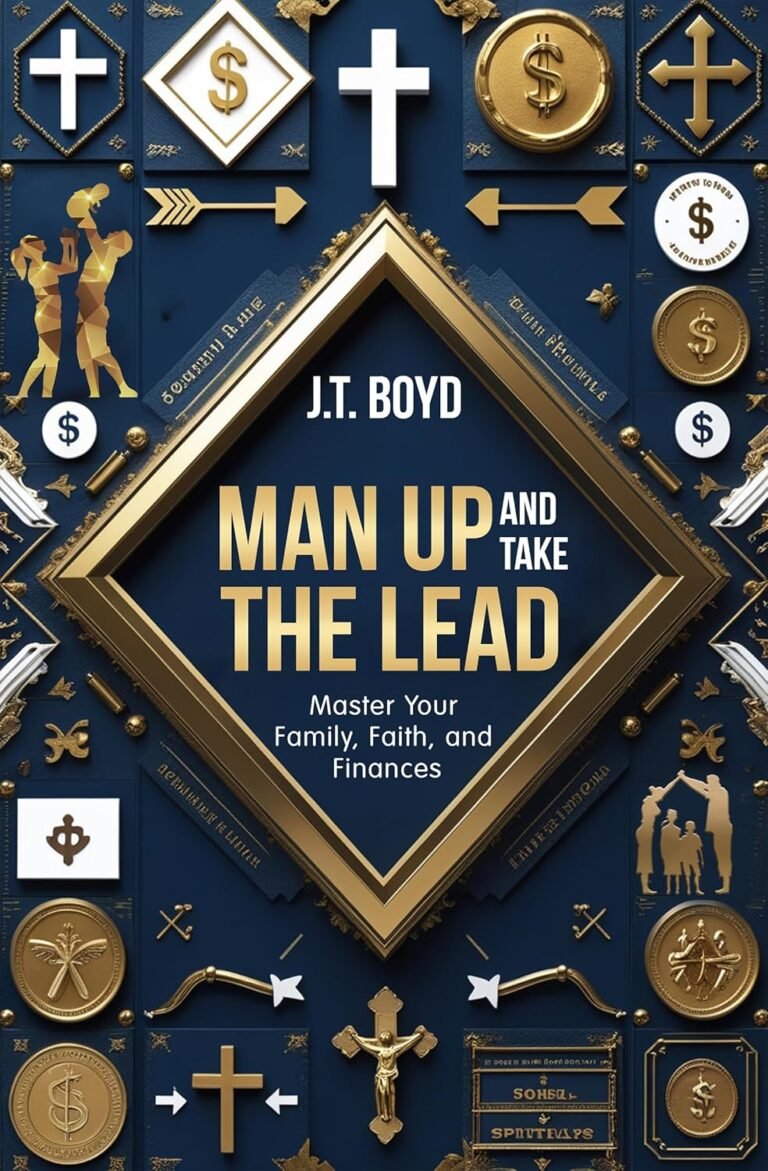 Lead with Purpose: A Review of Man Up and Take The Lead