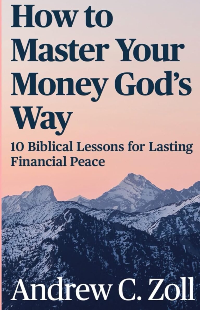 Master Money God's Way: Financial Peace for Christian Men
