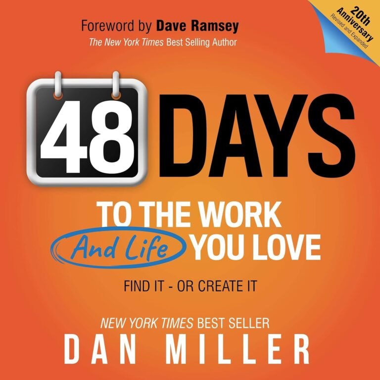 Master Your Calling with 48 Days to Work and Life You Love