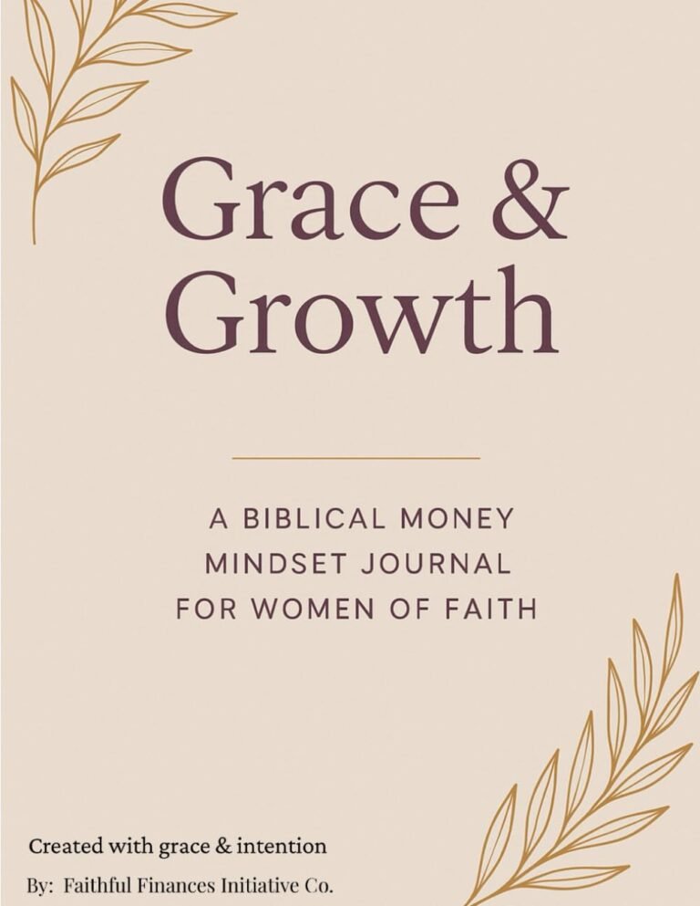 Master Your Finances with Faith and Purpose in Grace and Growth
