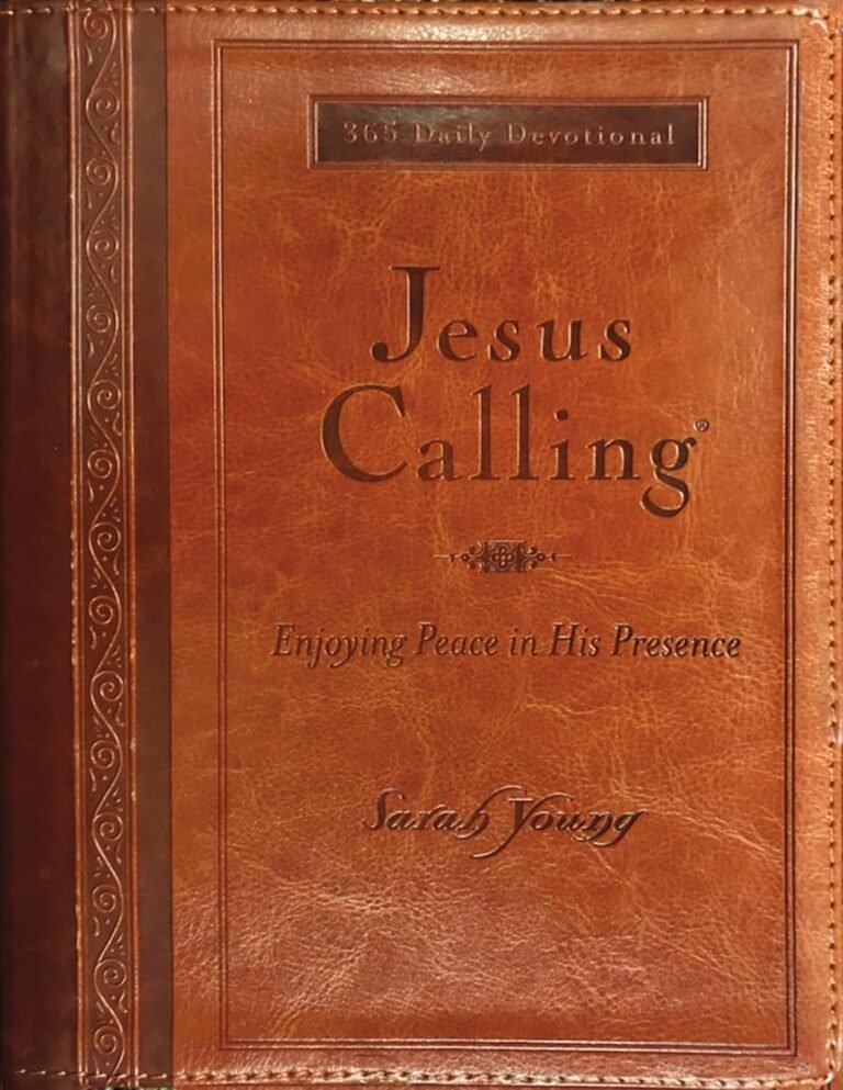Strengthen Your Faith Journey: A review of Jesus Calling, Large Text Brown Leathersoft, with full Scriptures: Enjoying Peace in His Presence (a 365-day Devotional)