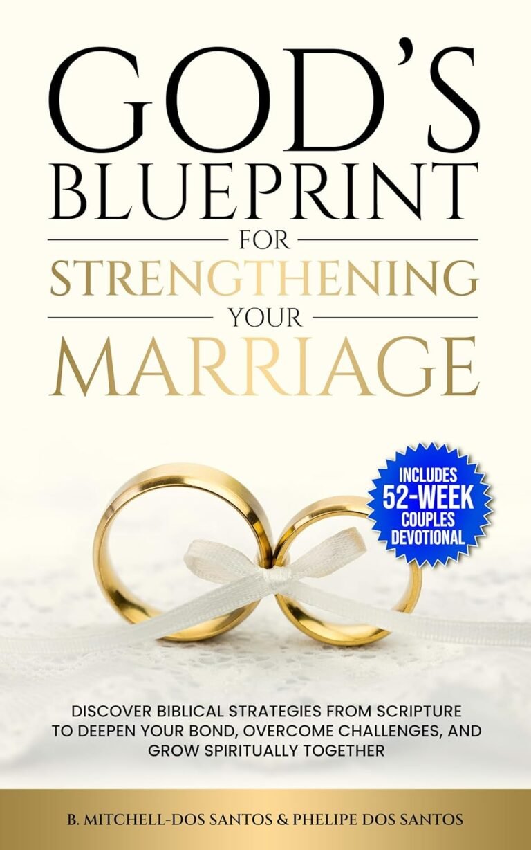 Transform Your Marriage with God’s Blueprint for Strength