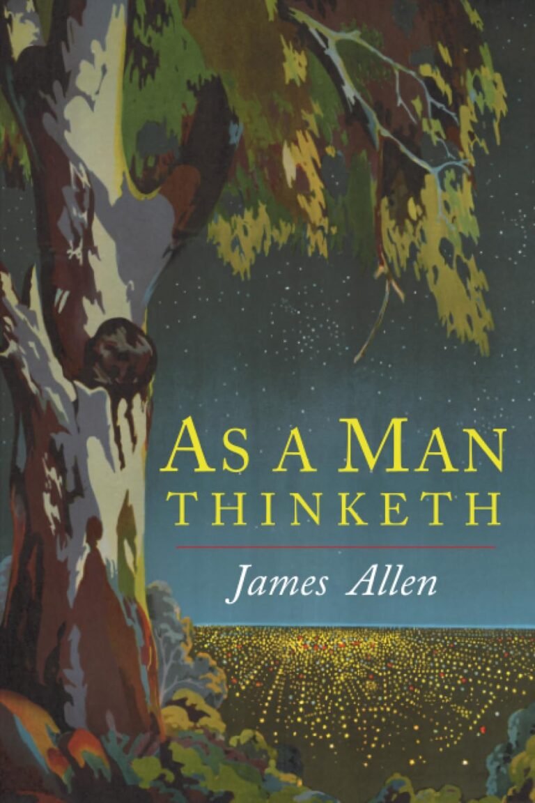 Transform Your Mindset Today: A review of As a Man Thinketh