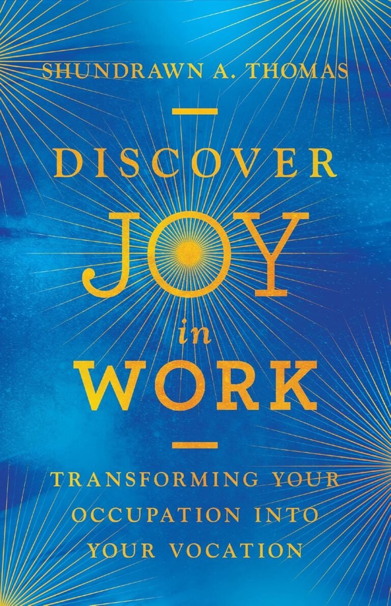 Transform Your Work into a Vocation for Family Leadership