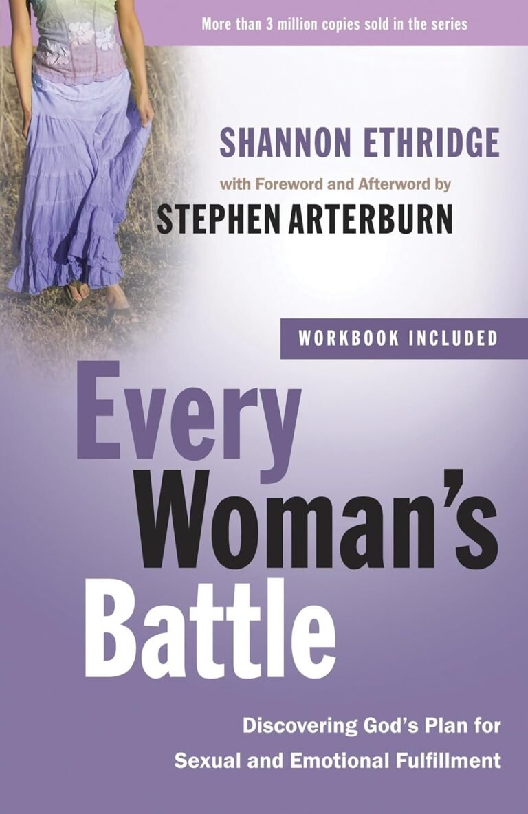 Unleashing Godly Masculinity: A Review of Every Woman's Battle