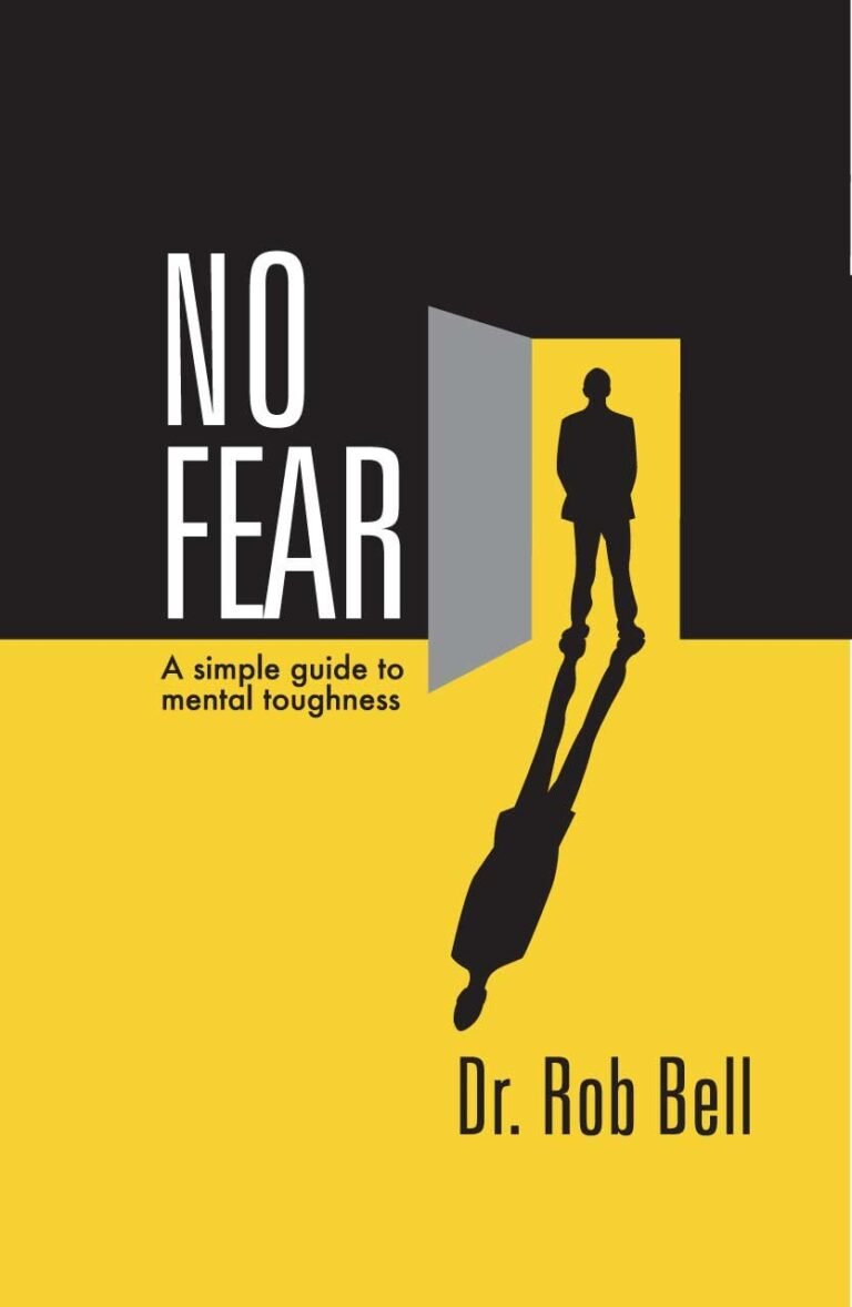 Unleashing Godly Masculinity: Review of NO FEAR for Christian Men
