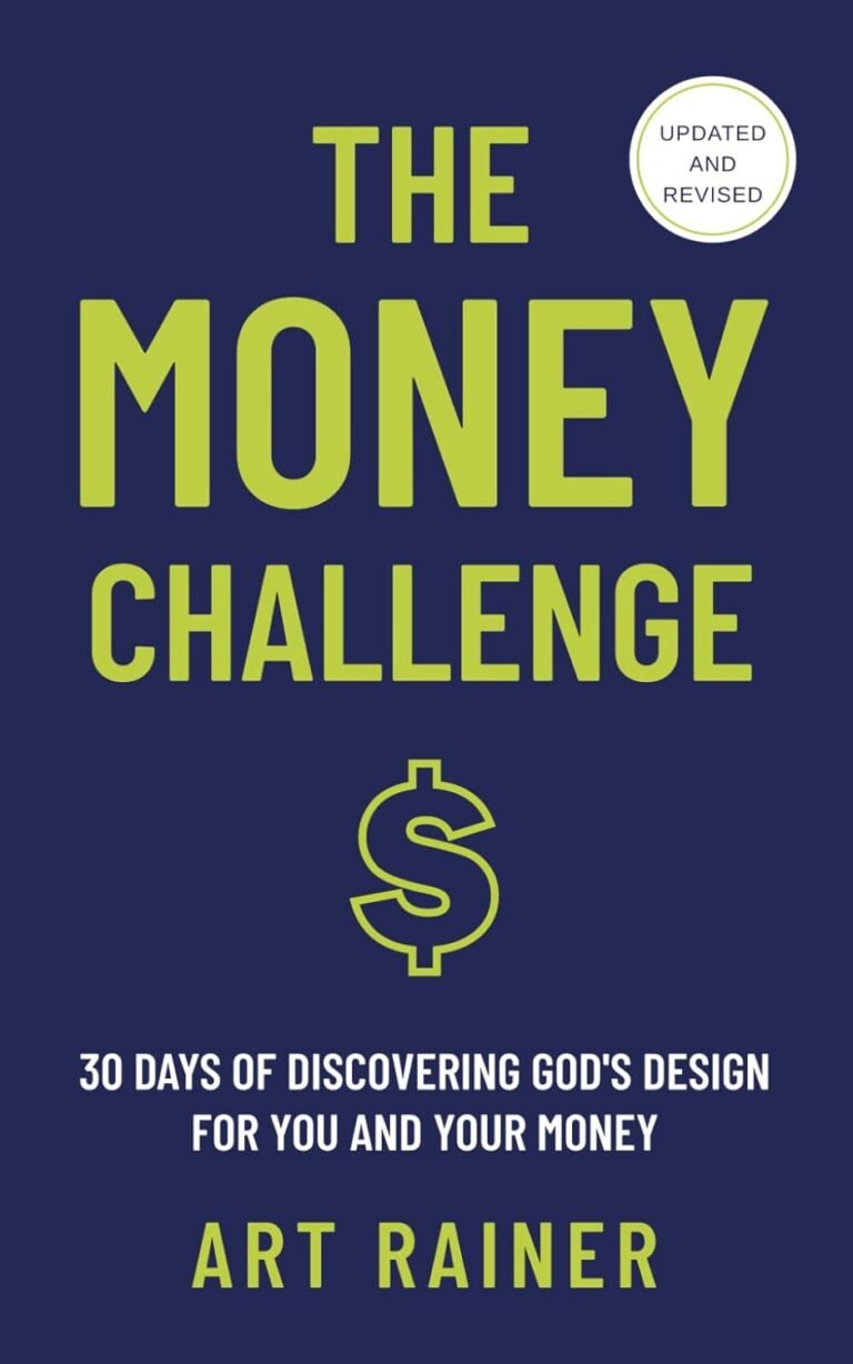 Unlocking Biblical Wealth: A Man’s Guide to The Money Challenge