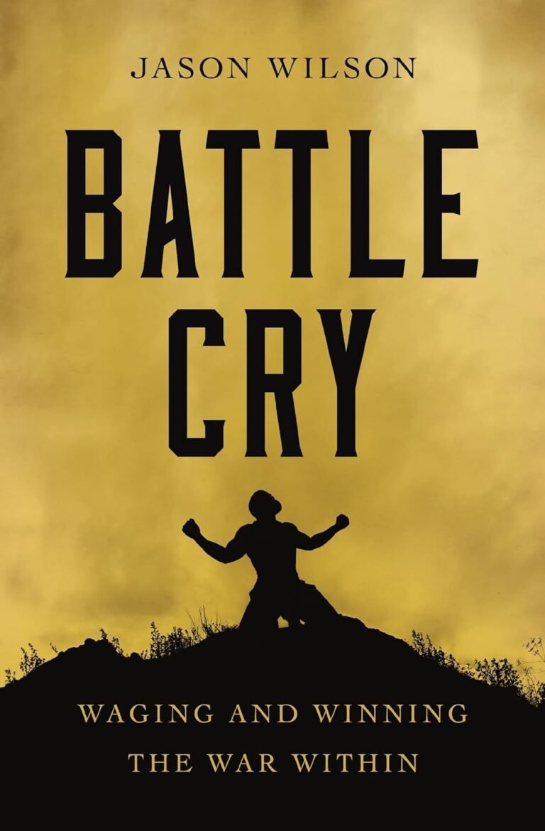 Battle Cry Review: Strengthening Faith for Family Leadership