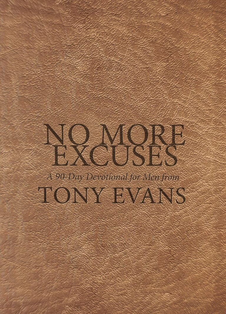Break Free from Apathy: A review of No More Excuses: A 90-Day Devotional for Men